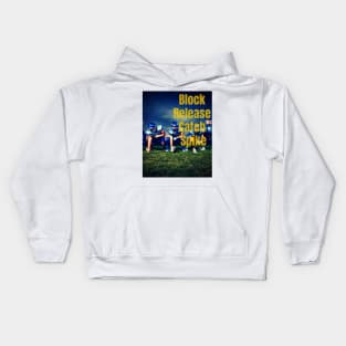 Block Release Catch Spike Kids Hoodie